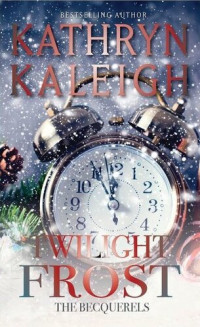 Kathryn Kaleigh — Twilight Frost