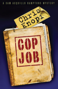 Knopf Chris — Cop Job