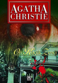 Agatha Cristie — On Küçük Zenci