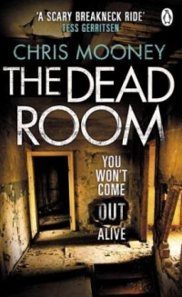 Mooney Chris — The Dead Room