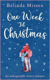 Belinda Missen — One Week 'Til Christmas
