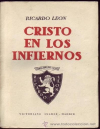 Ricardo Leon — Cristo En Los Infiernos