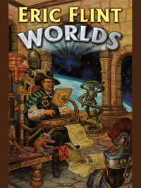 Flint Eric — Worlds [Anthology]