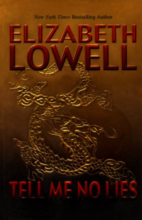 Lowell Elizabeth — Tell Me No Lies