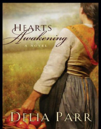 Parr Delia — Hearts Awakening