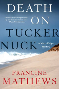 Francine Mathews — Death on Tuckernuck