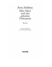 Kramer Stephanie; Melikan Rose — Miss Mary und das geheime Dokument