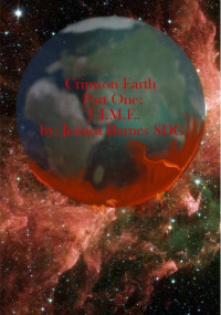 Barnes Jessica — Crimson Earth: Part One: T.I.M.E.