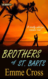 CROSS EMME — BROTHERS OF ST. BARTS