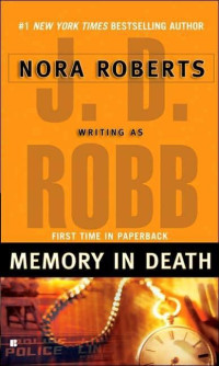 J. D. Robb, Nora Roberts — Memory in Death