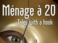 Authors, Twenty Goodreads — Menage a 20- Tales with a Hook