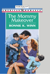 Bonnie K. Winn — The Mommy Makeover