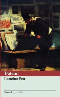 Balzac, Honoré de — Il cugino Pons
