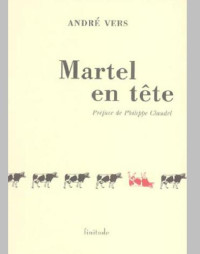 Vers André — Martel en tête