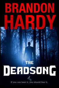 Hardy Brandon — The Deadsong