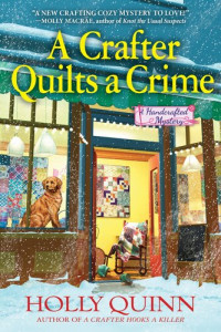 Holly Quinn — A Crafter Quilts a Crime