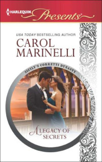 Marinelli Carol — A Legacy of Secrets