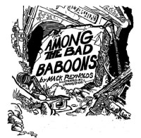 Reynolds Mack — Among the Bad Baboons