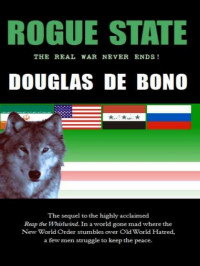 Bono, Douglas de — Rogue State