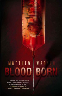 Warner Matthew; Warner Deena — Blood Born