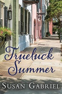 Gabriel Susan — Trueluck Summer