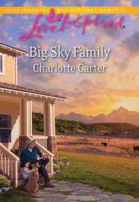 Charlotte Carter — Big Sky Family