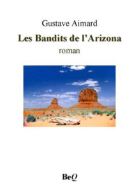 Aimard Gustave — Les bandits de l'Arizona