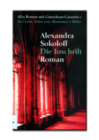 Sokoloff Alexandra — Die Inschrift