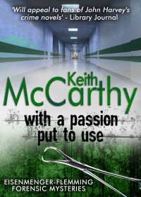 McCarthy Keith — With a Passion Put to Use