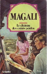 Magali — Le château des coeurs perdus