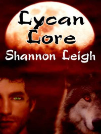 Leigh Shannon — Lycan Lore