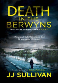 J.J. Sullivan — Death In The Berwyns