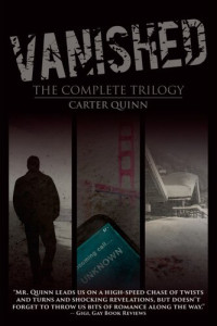 Carter Quinn — Vanished: The Complete Trilogy