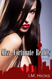 Hicks, I M — Miss-Fortunate Reality
