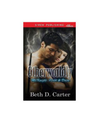 Carter, Beth D — Otherworldly