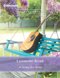 Lynnette Kent — A Song for Kate