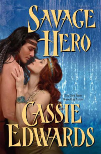 Edwards Cassie — Savage Hero