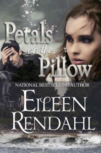Rendahl Eileen — Petals on the Pillow