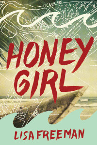Freeman Lisa — Honey Girl