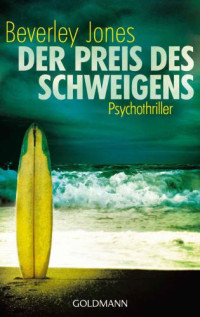 Jones Beverley — Der Preis des Schweigens