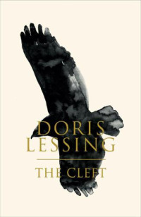 Lessing Doris — The Cleft