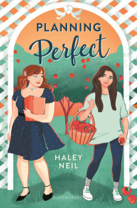 Haley Neil — Planning Perfect