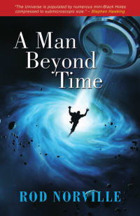 Norville Rod — A Man Beyond Time