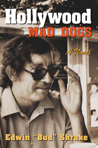 Steven L. Davis, General Editor — Hollywood Mad Dogs
