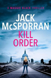 McSporran Jack — Kill Order