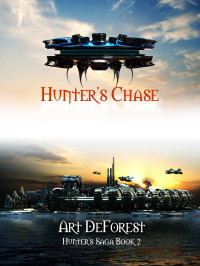 DeForest Art — Hunter's Chase