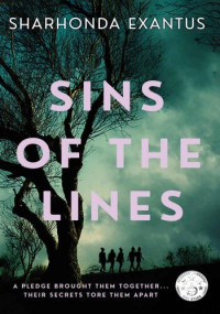 Sharhonda Exantus — Sins of the Lines