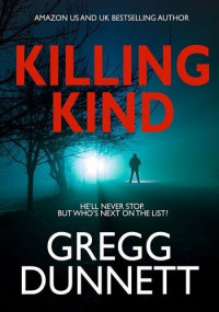 Gregg Dunnett — Killing Kind