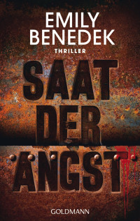 Benedek Emily — Saat der Angst