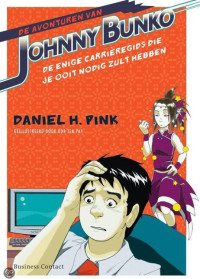 Pink Daniel H; Pink Daniel H; Pas Rob Ten; Tol Pim van — De avonturen van Johnny Bunko